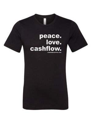 Peace. Love. Cashflow. T-Shirt