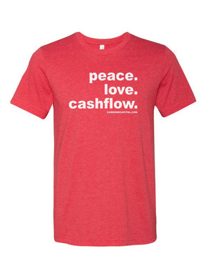 Peace. Love. Cashflow. T-Shirt