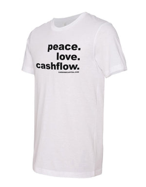 Peace. Love. Cashflow. T-Shirt