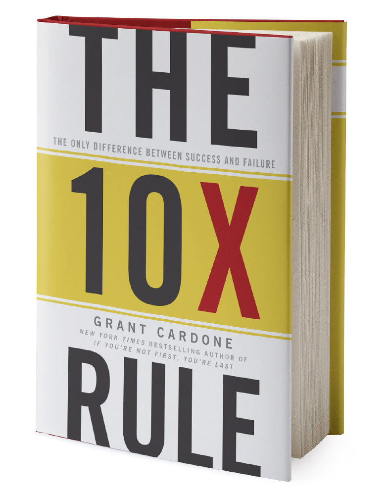 The 10X Rule Book - BONUS - Grant Cardone Training Technologies