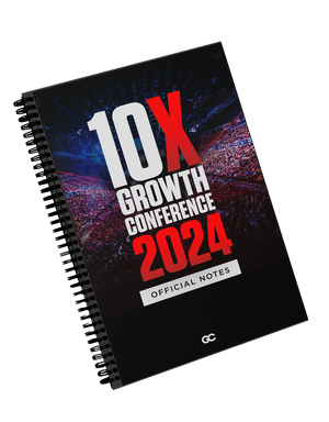 10X Growth Conference 2024 Official Event Notes!