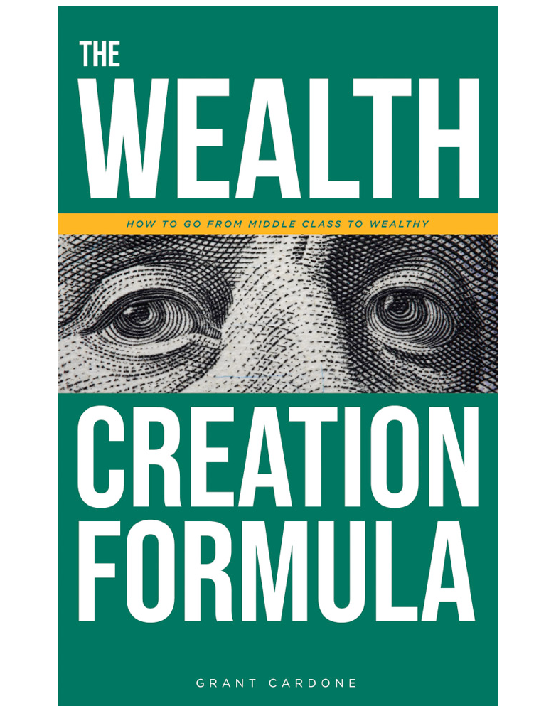The Wealth Creation Formula - How To Go From Middle Class To Wealthy