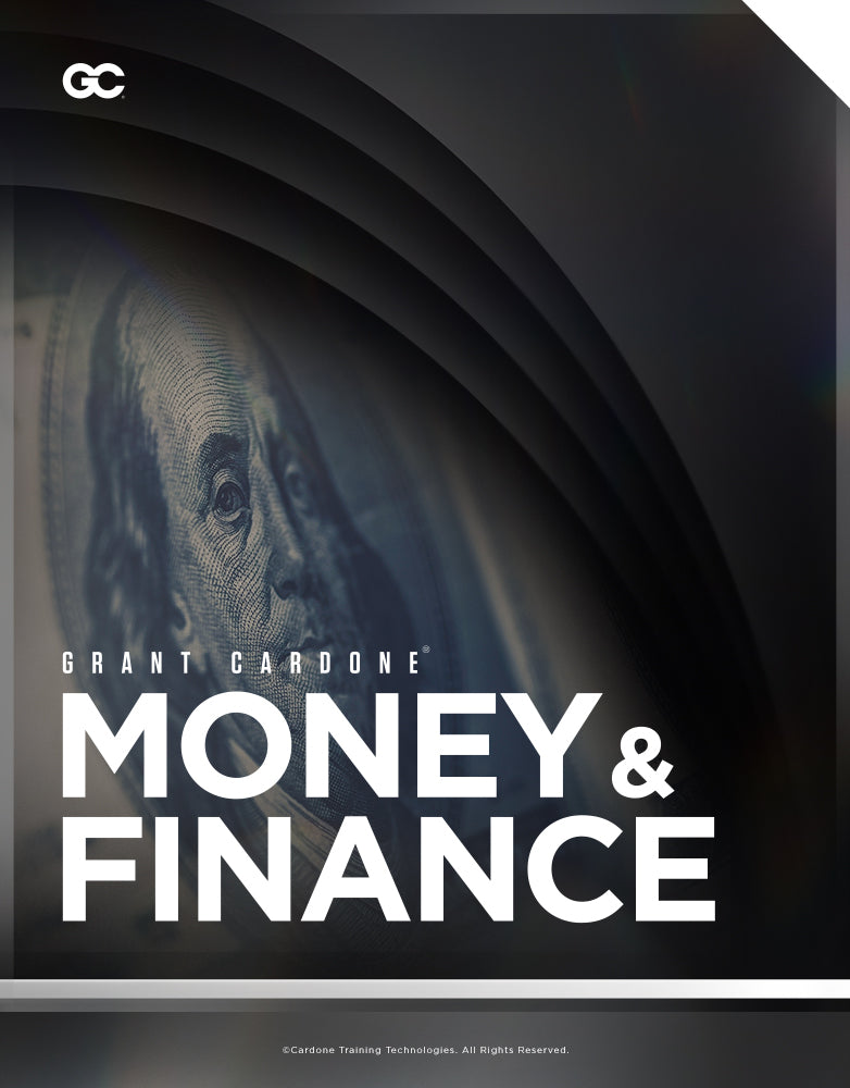 Grant Cardone Money and Finance Training cover featuring a close-up image of U.S. currency representing financial freedom, money management, financial education, and wealth building strategies.