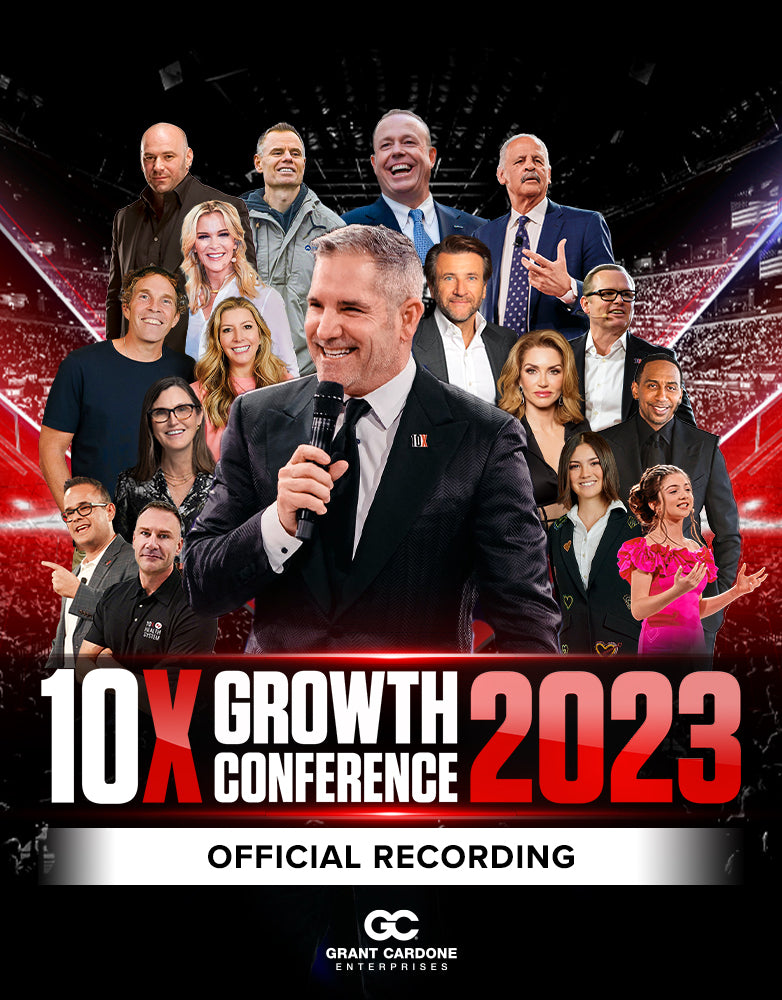 10X Growth Conference 2023 Official Recording - Grant Cardone Training ...