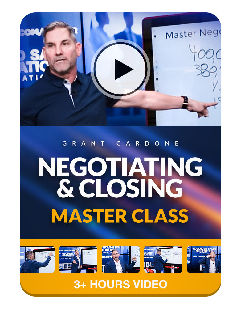 Negotiating and Closing Masterclass - Grant Cardone Training Technologies