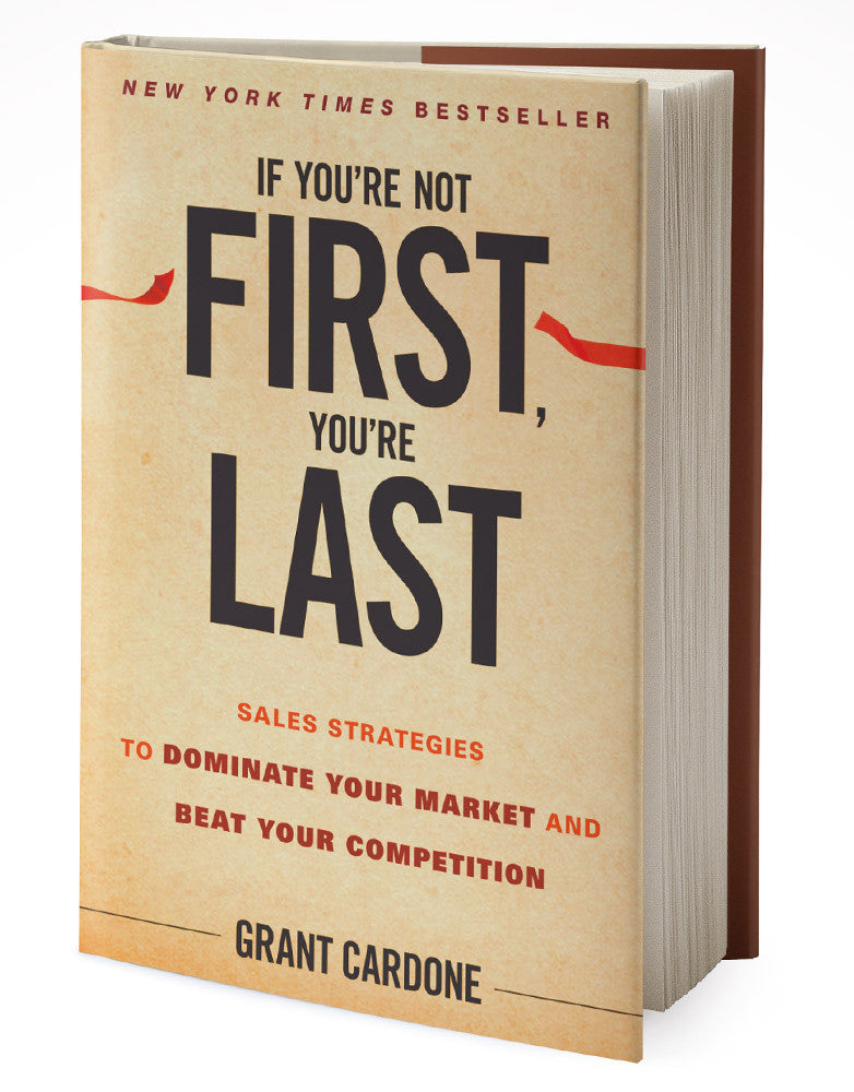 If You&#39;re Not First, You&#39;re Last Book